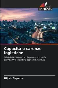 Capacità e carenze logistiche - Saputra Hijrah