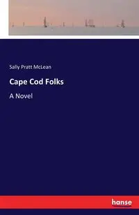 Cape Cod Folks - Sally Pratt McLean