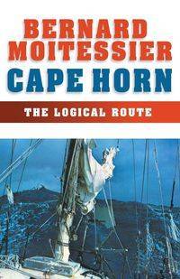 Cape Horn - Bernard Moitessier