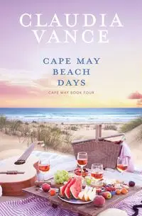 Cape May Beach Days (Cape May Book 4) - Vance Claudia