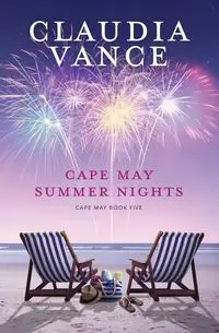 Cape May Summer Nights (Cape May Book 5) - Vance Claudia