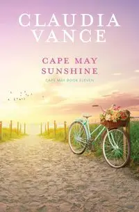 Cape May Sunshine (Cape May Book 11) - Vance Claudia