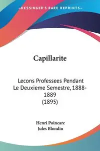 Capillarite - Poincare Henri