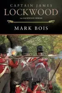 Captain James Lockwood - Mark Bois