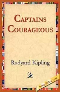 Captains Courageous - Kipling Rudyard