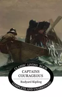 Captains Courageous - Kipling Rudyard