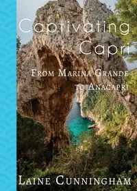 Captivating Capri - Laine Cunningham