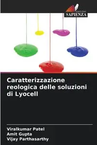 Caratterizzazione reologica delle soluzioni di Lyocell - Patel Viralkumar