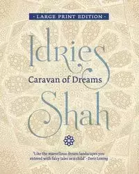 Caravan of Dreams - Shah Idries