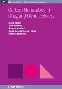 Carbon Nanotubes in Drug and Gene Delivery - Karimi Mahdi