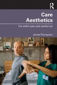 Care Aesthetics - James Thompson