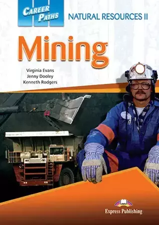 Career Paths. Mining. Student's Book + APP - Virginia Evans