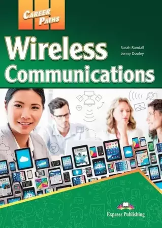 Career Paths: Wireless Communications SB+ DigiBook - Sarah Randall, Jenny Dooley