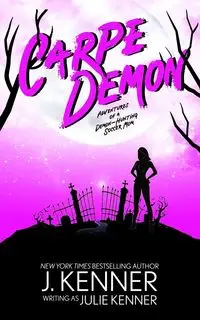 Carpe Demon - Julie Kenner