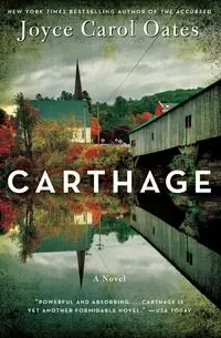 Carthage - Joyce Carol Oates