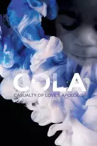 Casualty of Love's Apologies - Bennett Cola