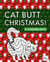 Cat Butt Christmas - Val Brains