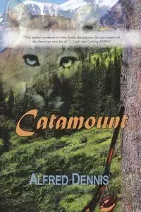 Catamount - Dennis Alfred