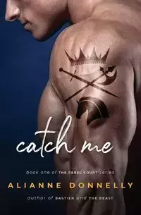 Catch Me - Donnelly Alianne