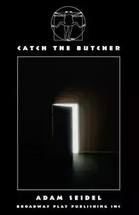 Catch The Butcher - Adam Seidel