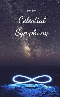 Celestial Symphony - Sara Säde