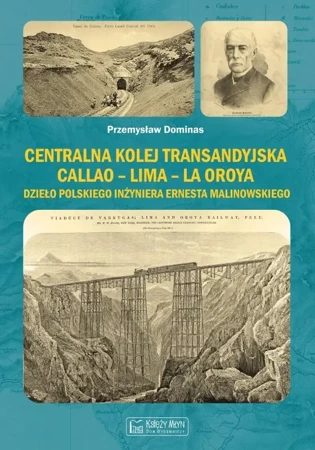 Centralna Kolej Transandyjska - Przemysław Dominas