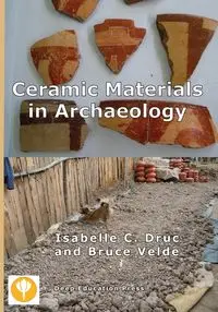 Ceramic Materials in Archaeology - Isabelle Druc C