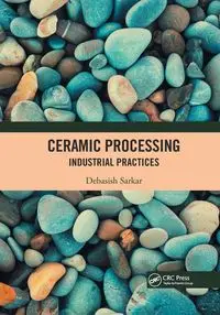 Ceramic Processing - Sarkar Debasish