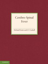 Cerebro-Spinal Fever - Foster Michael