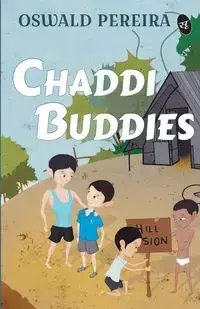 Chaddi Buddies - Periera Oswald