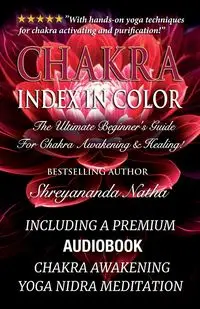 Chakra Index In Color - Natha Shreyananda