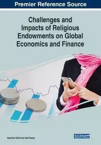 Challenges and Impacts of Religious Endowments on Global Economics and Finance - Saiti Buerhan