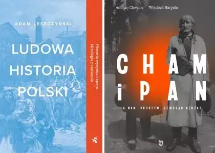 Cham i pan + Ludowa historia Polski PAKIET - Andrzej Chwalba