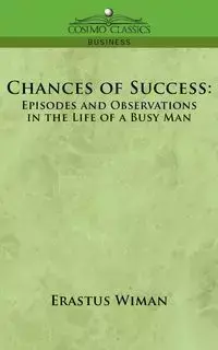 Chances of Success - Wiman Erastus