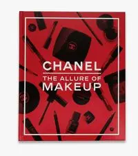 Chanel. The Allure of Makeup - Natasha Fraser A, Andreotti Olivier