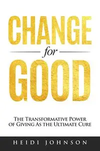 Change for Good - Johnson Heidi