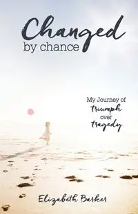 Changed By Chance - Elizabeth Barker