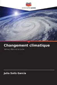 Changement climatique - Julio Solís García