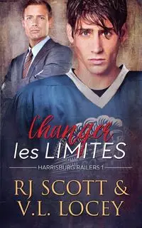 Changer Les Limites - Scott RJ