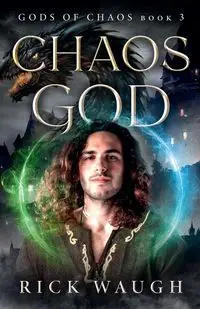 Chaos God - Rick Waugh