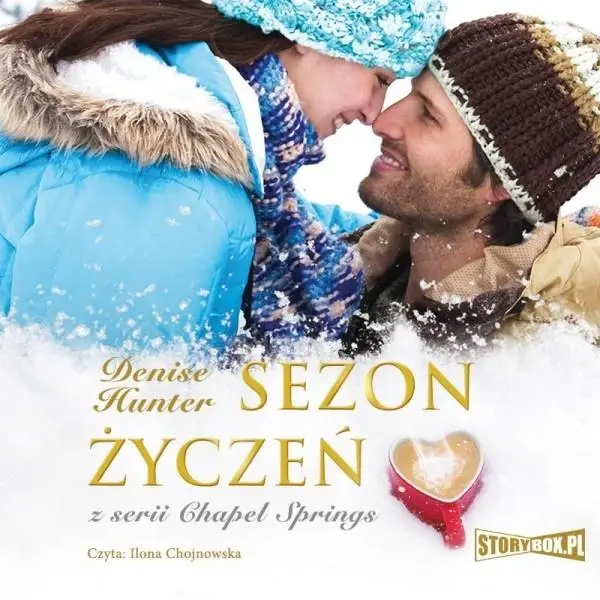 Chapel Springs T.3 Sezon życzeń. Audiobook - Denise Hunter