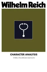 Character Analysis - WIlhelm Reich