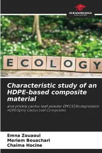 Characteristic study of an HDPE-based composite material - Zouaoui Emna