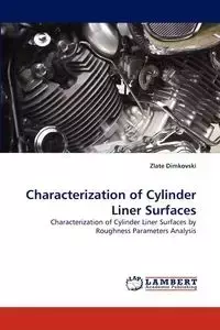 Characterization of Cylinder Liner Surfaces - Dimkovski Zlate