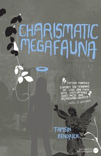 Charismatic Megafauna - Kendrick Tamsin