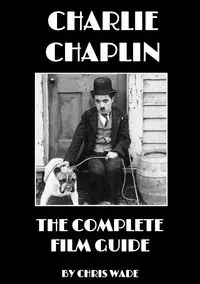 Charlie Chaplin - wade chris