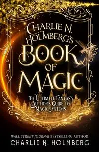 Charlie N. Holmberg's Book of Magic - Charlie Holmberg  N.