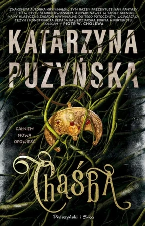 Chąśba. Grodzisko. Tom 1  wyd. specjalne - Katarzyna Puzyńska