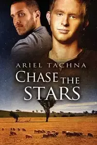 Chase the Stars - Ariel Tachna