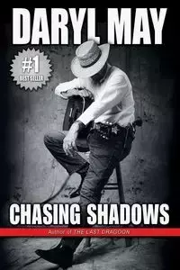 Chasing Shadows - May Daryl